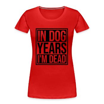 in dog years Dead - Women's Premium Organic T-Shirt - navy - Front - Mia (176cm)