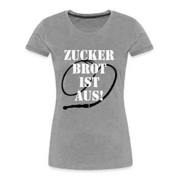 30 Zuckerbrot ist aus! Peitsche Spruch - Frauen Premium Bio T-Shirt - Navy - Vorne - Mia (176cm)