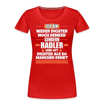 Weder Dichter noch Denker, sondern Radler - Frauen Premium Bio T-Shirt - Navy - Vorne - Mia (176cm)