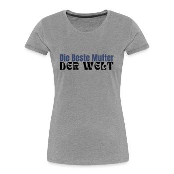 Die Beste Mutter der Welt - Frauen Premium Bio T-Shirt - Navy - Vorne - Mia (176cm)