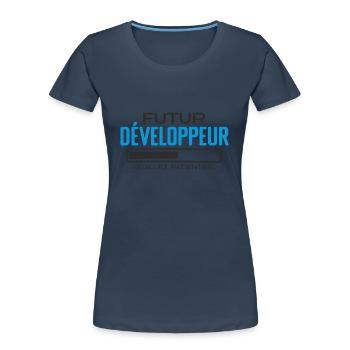 Future Développeur Idée Cadeau Future Développeur - T-shirt bio Premium Femme - bleu marine - Devant - Mia (176cm)