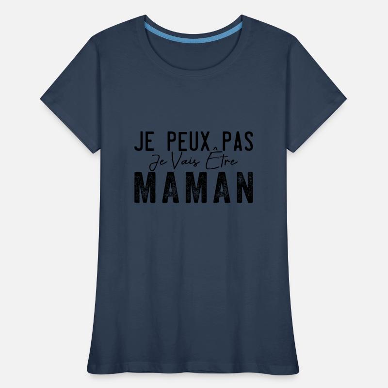 Ich kann nicht, ich werde Mutter| Werdende Mutter Frauen Premium Bio T-Shirt