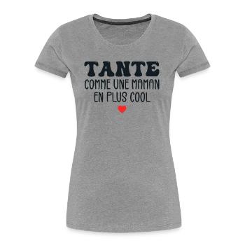 Tante Comme Une Maman Cool Humour Tata Cadeau - T-shirt bio Premium Femme - bleu marine - Devant - Mia (176cm)