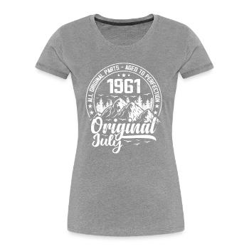 July 1961 Original:63 Year Old Birthday Gift - Women's Premium Organic T-Shirt -  - Front - Mia (176cm)