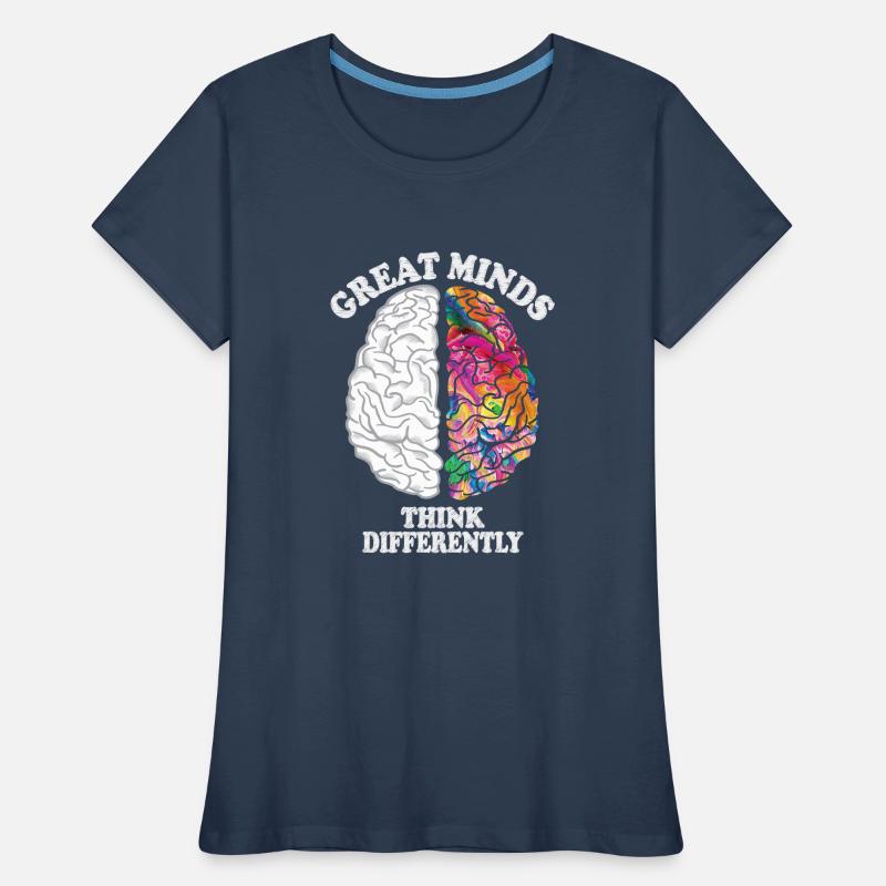 Great Minds Think Differently Creative Brain Women's Premium Organic T-Shirt