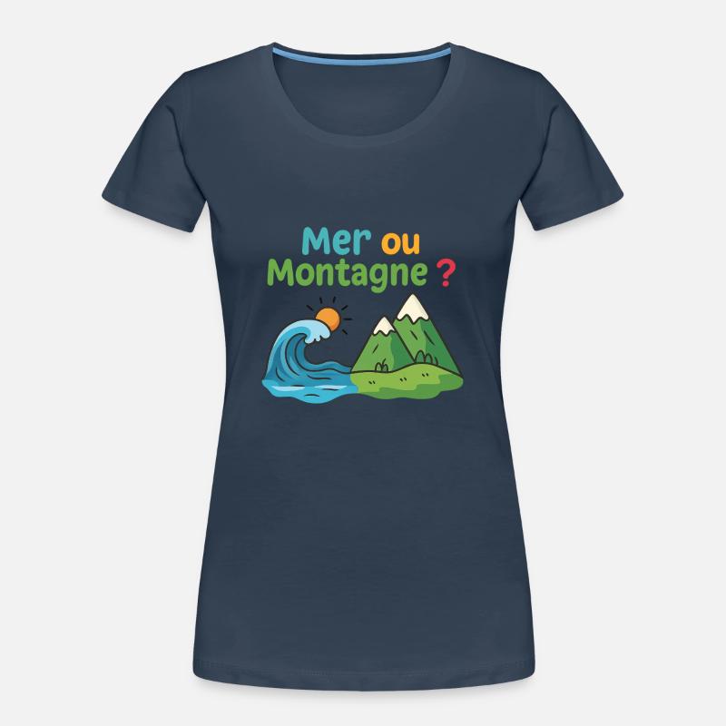 Meer oder Berg - Frauen Premium Bio T-Shirt - Navy