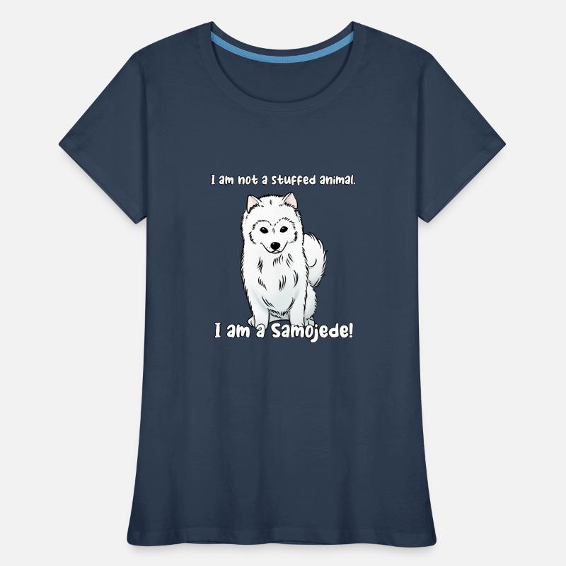 Ich bin kein Kuscheltier. Ich bin ein Samojede! Frauen Premium Bio T-Shirt