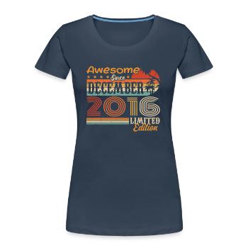 Retro Vintage Légendaire Anniversaire Décembre 2016 - T-shirt bio Premium Femme - bleu marine - Devant - Mia (176cm)