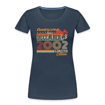 Retro Vintage Legendär Geburtstag Dezember 2002 - Frauen Premium Bio T-Shirt - Navy - Vorne - Mia (176cm)