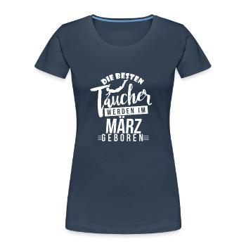 Tauchen - Taucher - Taucher Geburtstagsshirt - Frauen Premium Bio T-Shirt - Navy - Vorne - Mia (176cm)