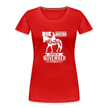 Reiter Reiten Geschenk Geburtstag November - Frauen Premium Bio T-Shirt - Navy - Vorne - Mia (176cm)