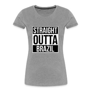 Straight Outta Brazil - Women's Premium Organic T-Shirt - navy - Front - Mia (176cm)