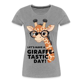 Lasst uns einen fantastischen Tag haben - Giraffe - Frauen Premium Bio T-Shirt - Navy - Vorne - Mia (176cm)