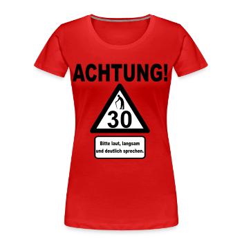 30 Birthday - Caution, slow to speak (2f) - Women's Premium Organic T-Shirt - navy - Front - Mia (176cm)