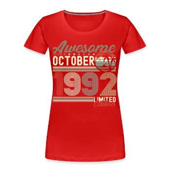 Génial octobre 1992 30th Birthday Gift - T-shirt bio Premium Femme - bleu marine - Devant - Mia (176cm)