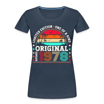 Original novembre 1978 Cadeau du 44e anniversaire - T-shirt bio Premium Femme - bleu marine - Devant - Mia (176cm)