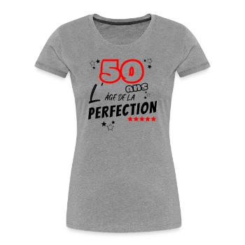 Humour Anniversaire 50 ans l'âge de la perfection - T-shirt bio Premium Femme - bleu marine - Devant - Mia (176cm)