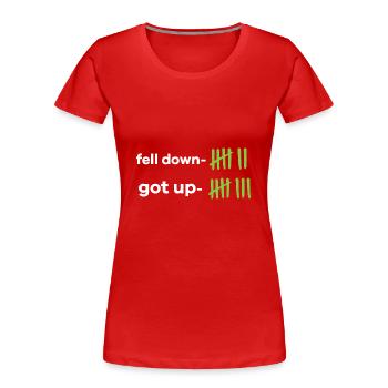 Fell Down Got Up Motivational Quote Life Wisdom - Women's Premium Organic T-Shirt - navy - Front - Mia (176cm)