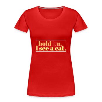 Hold On I See A Cat Cute Black Cat Paw Kitty Cat - Frauen Premium Bio T-Shirt - Navy - Vorne - Mia (176cm)