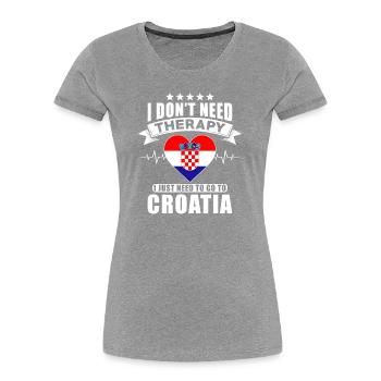 Croatia I do not need Therapy - Women's Premium Organic T-Shirt - navy - Front - Mia (176cm)