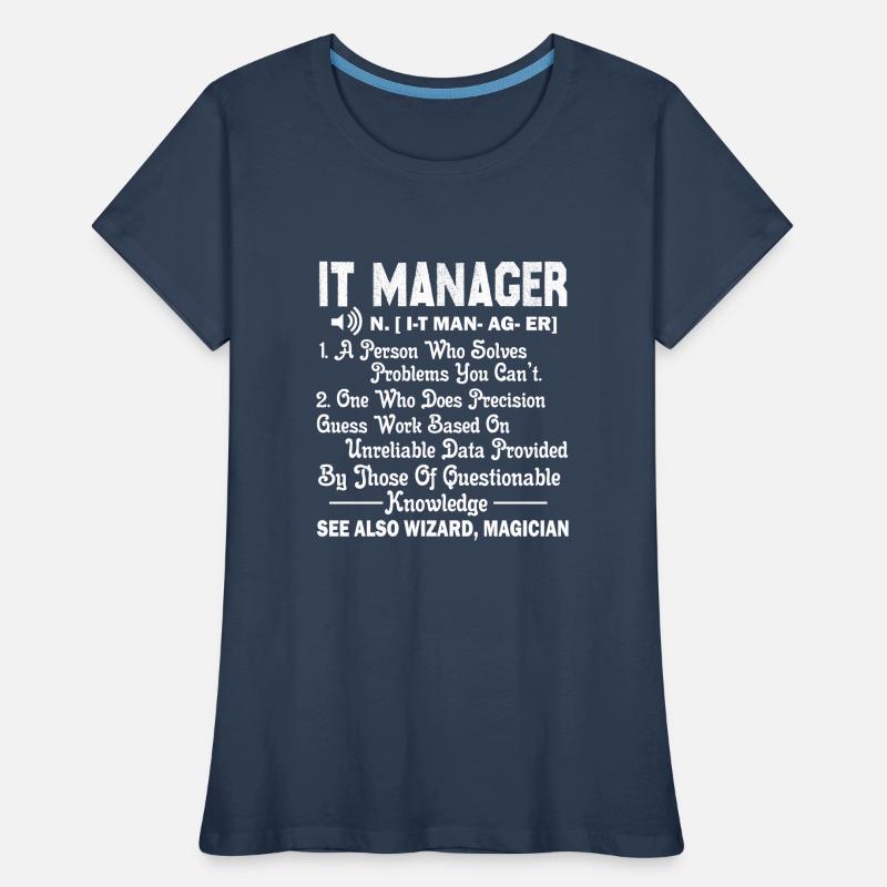 Responsable informatique Définition du responsable informatique T-shirt bio Premium Femme