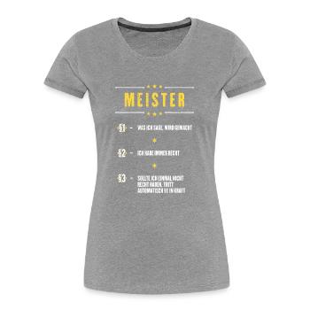 Ich Habe Immer Recht Meister Beruf Paragraphen - Frauen Premium Bio T-Shirt - Navy - Vorne - Mia (176cm)