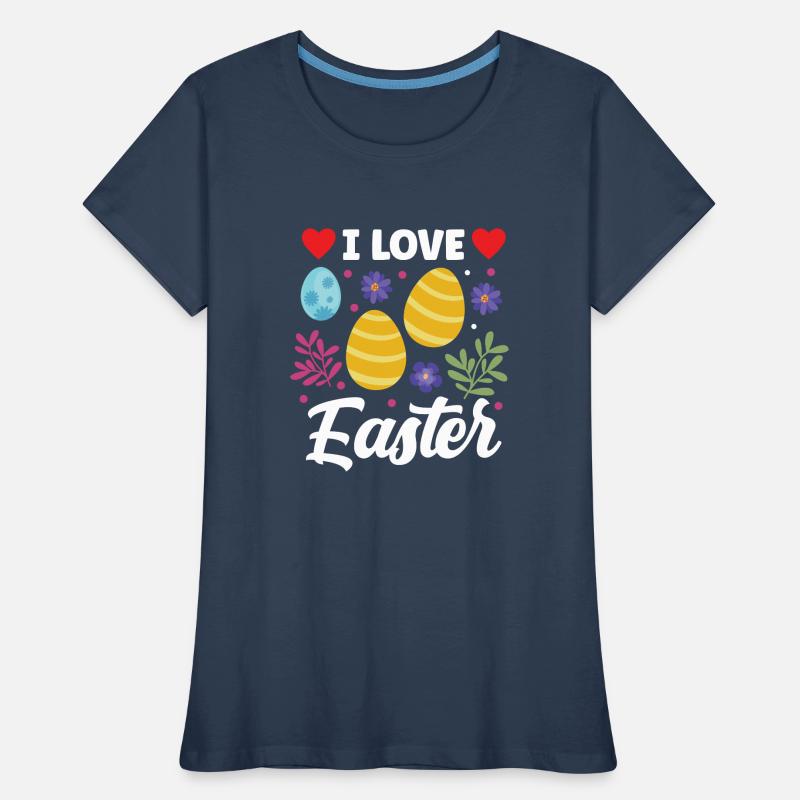 I love Easter Easter Easter Easter Women's Premium Organic T-Shirt