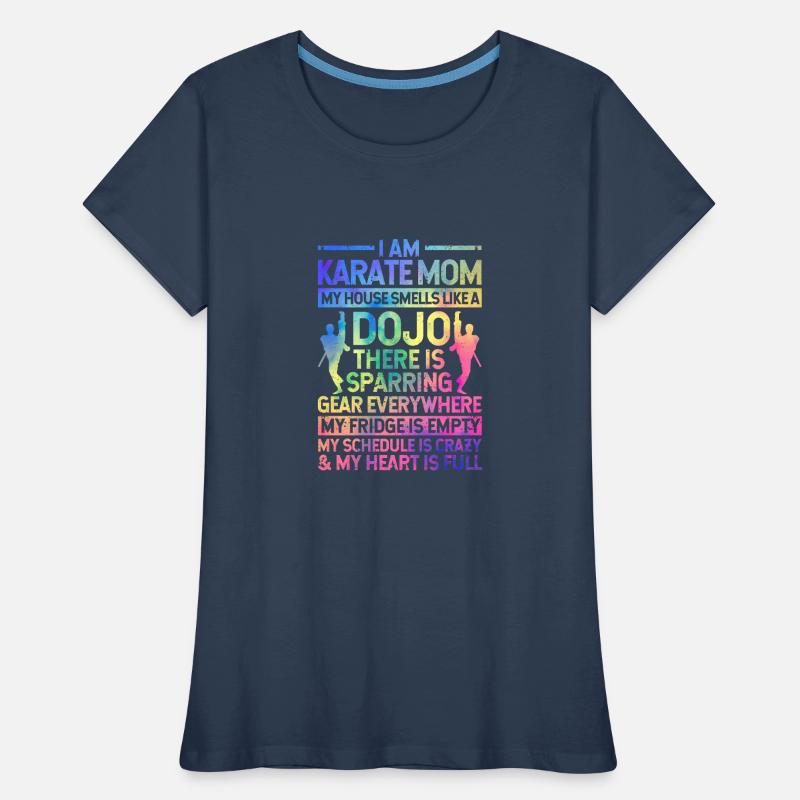 Ich bin eine Karate-Mutter Japanische Mutter Kampf Frauen Premium Bio T-Shirt