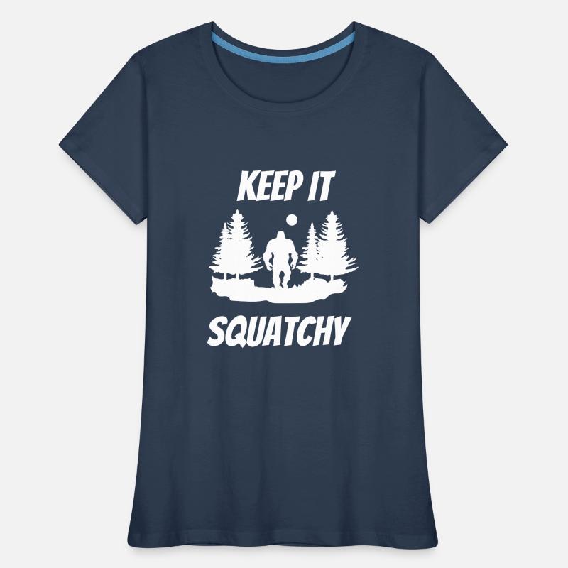 Keep It Squatchy Frauen Premium Bio T-Shirt