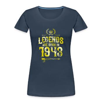 1943 legends born in - Women's Premium Organic T-Shirt - navy - Front - Mia (176cm)