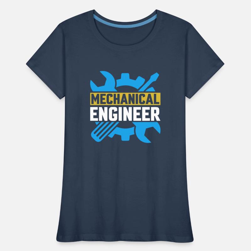 Mechanics Engineer Mechanical Engineering Women's Premium Organic T-Shirt