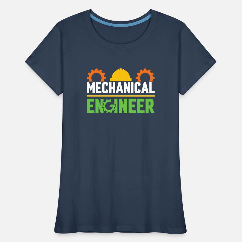 Mechanics Engineer Mechanical Engineering Women's Premium Organic T-Shirt