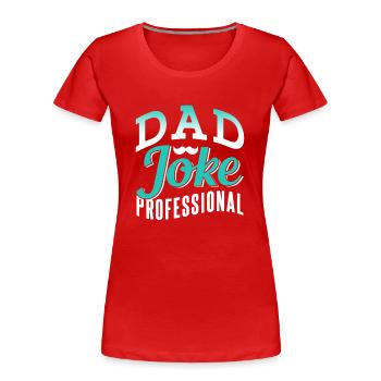Papa Joke Dad Joke Father Jokes - Women's Premium Organic T-Shirt - navy - Front - Mia (176cm)