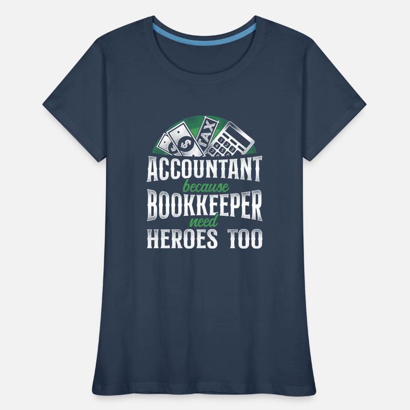 Comptable Comptable Comptable Comptabilité T-shirt bio Premium Femme