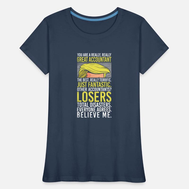 Comptable Comptable Comptable Comptabilité T-shirt bio Premium Femme