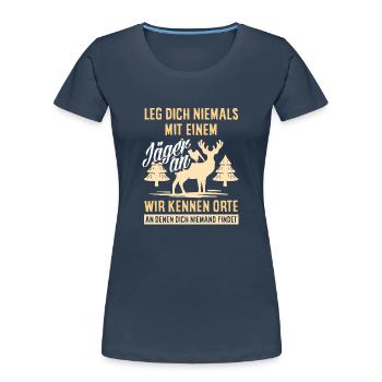 Jagen Jäger Wald Hirschjagd - Frauen Premium Bio T-Shirt - Navy - Vorne - Mia (176cm)