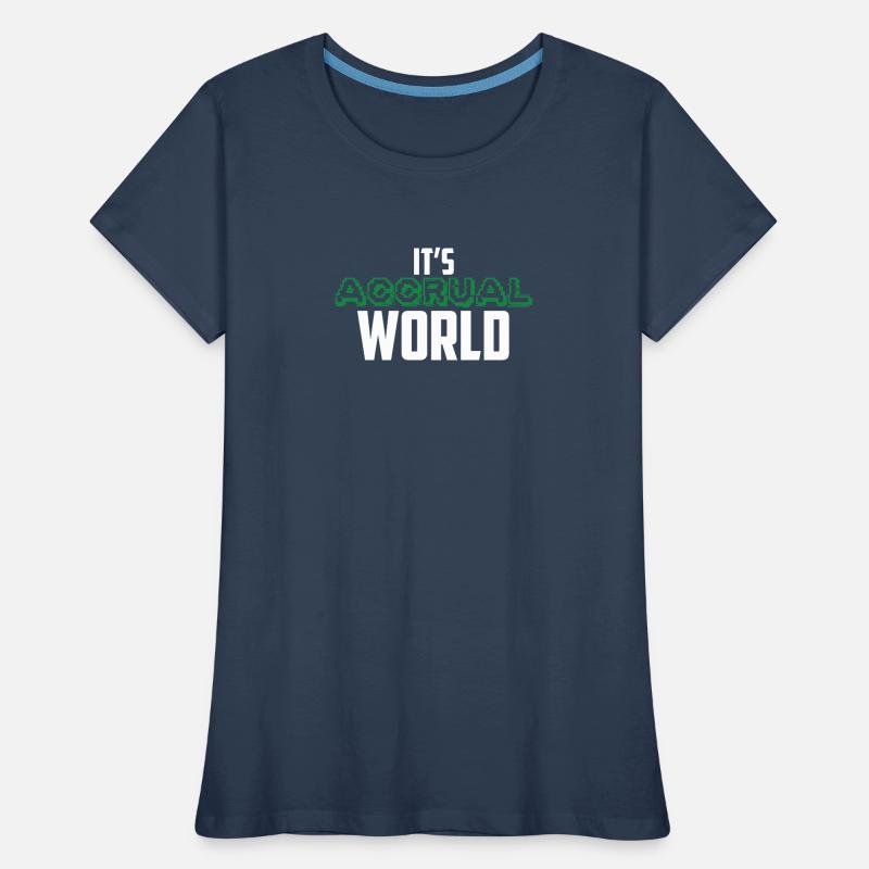 It’s Comptabilité d’exercice Comptabilité drôle CPA Comptable T-shirt bio Premium Femme