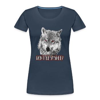 Sei kein Schaf - Frauen Premium Bio T-Shirt - Navy - Vorne - Mia (176cm)
