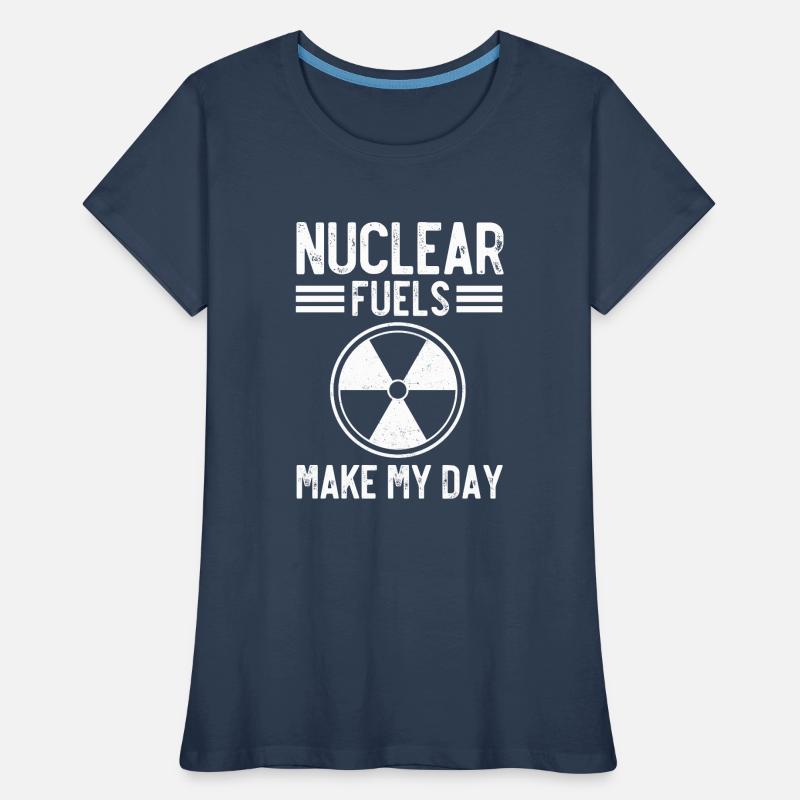 Nuclear Engineer, Nuclear Science, Science Women's Premium Organic T-Shirt