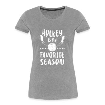 Hockey is My Favorite Season - Funny Ice Hockey - Women's Premium Organic T-Shirt - navy - Front - Mia (176cm)