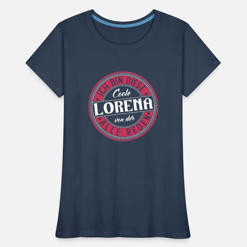 Lorena Geschenkidee Geschenk Geburtstag Frauen Premium Bio T-Shirt