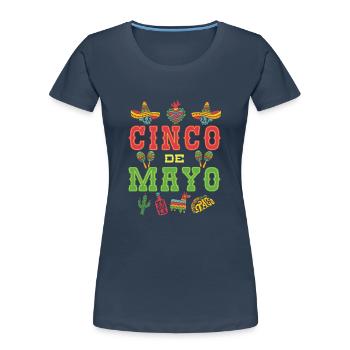 Cinco De Mayo - T-shirt bio Premium Femme - bleu marine - Devant - Mia (176cm)
