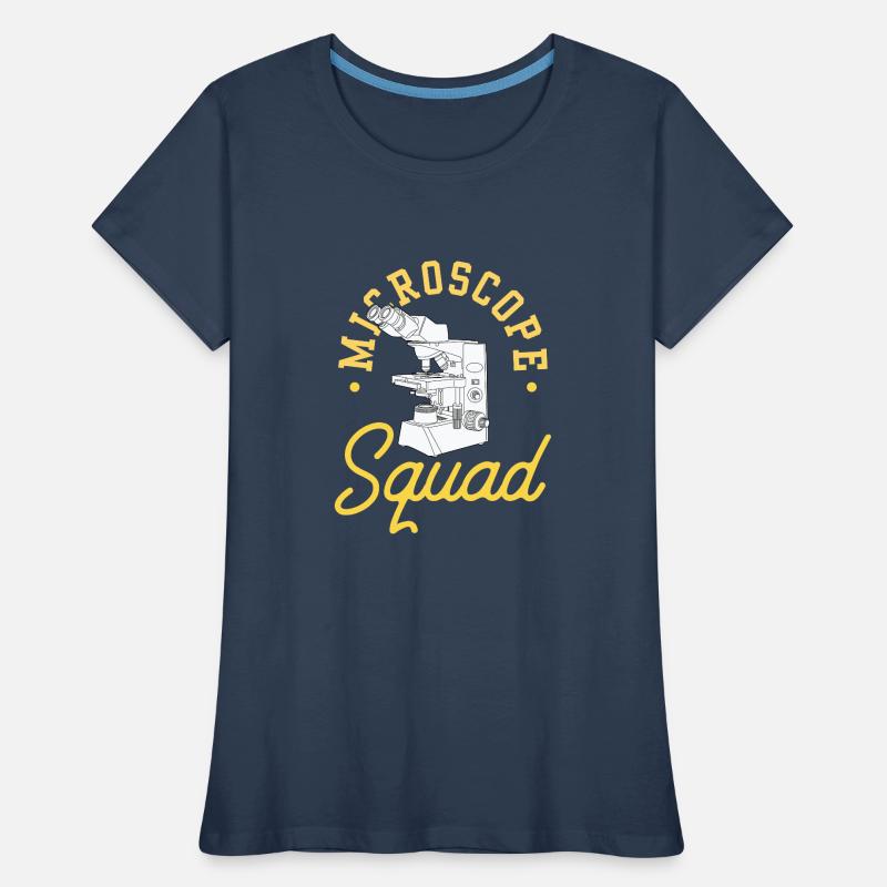Équipe de microscope Microscopes Dictons de microscope T-shirt bio Premium Femme