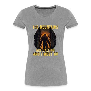 The Mountains Are Calling and I Must Go - Women's Premium Organic T-Shirt - navy - Front - Mia (176cm)