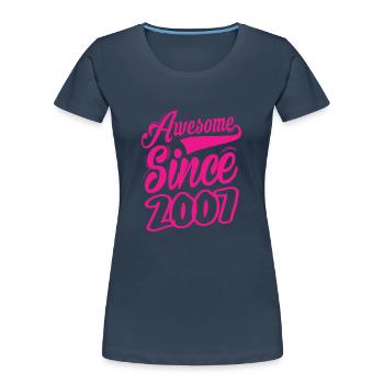 Awesome Since 2007 - Women's Premium Organic T-Shirt - navy - Front - Mia (176cm)