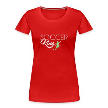 Fußball King - Frauen Premium Bio T-Shirt -  - Vorne - Mia (176cm)