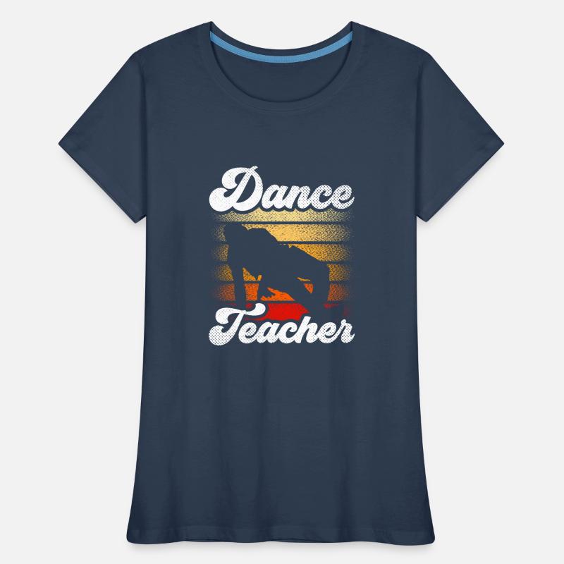 Professeur de danse Professeur de danse Cours de danse École de danse T-shirt bio Premium Femme