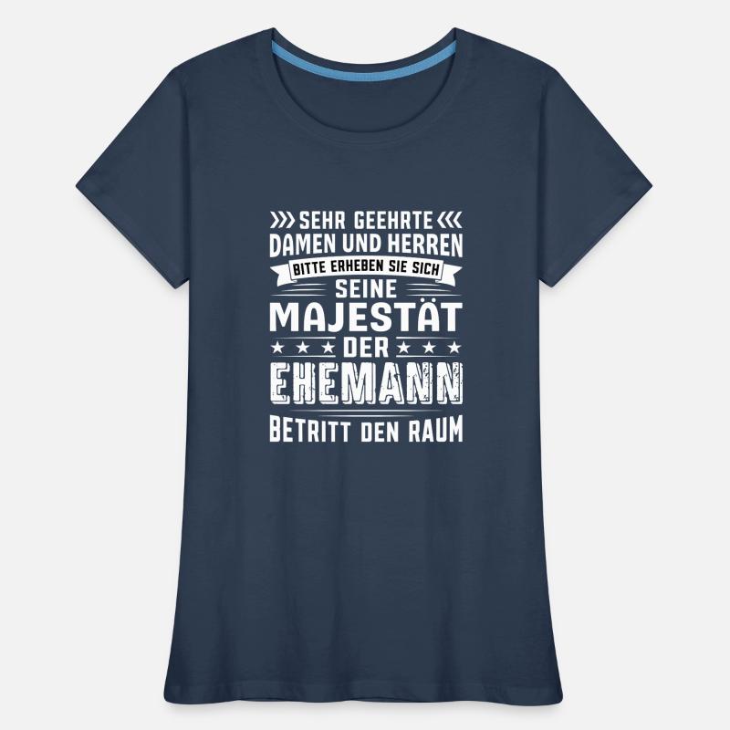 Ehemann Geburtstag Ehemann Sprüche Ehemann Frauen Premium Bio T-Shirt