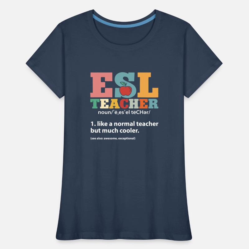 Professeur d’anglais langue seconde langue étrangère T-shirt bio Premium Femme