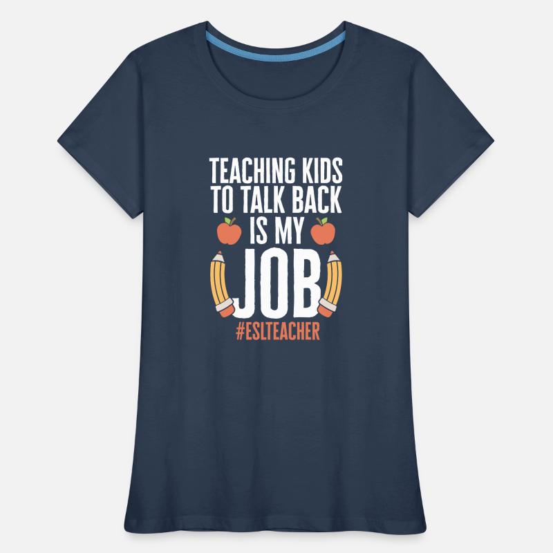 Professeur d’anglais langue seconde langue étrangère T-shirt bio Premium Femme